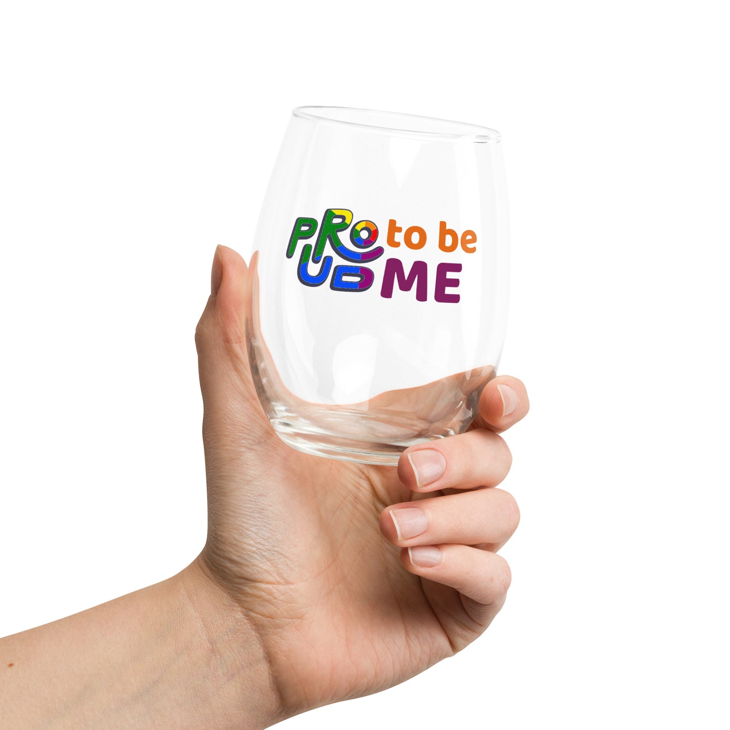 Proud 2 Be Me Stemless Wine Glass