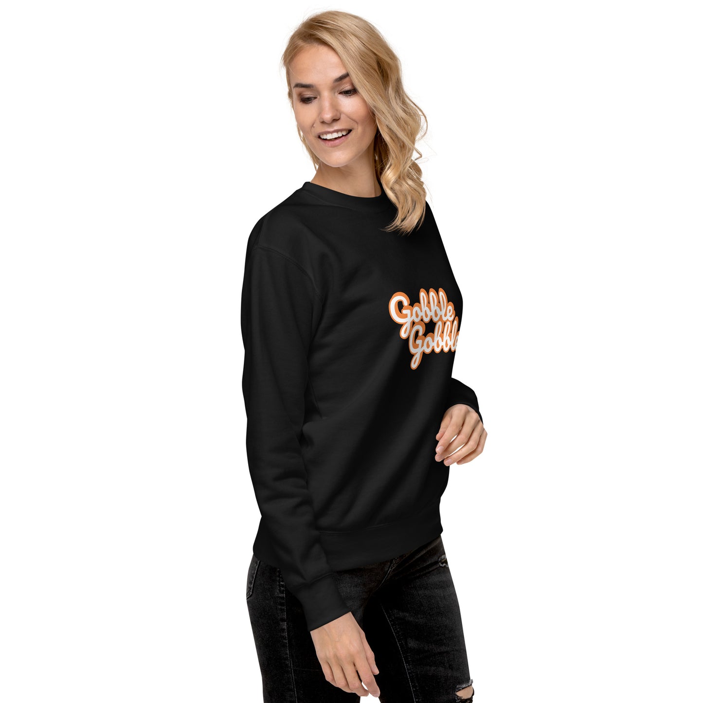 Gobble Gobble Unisex Premium Sweatshirt