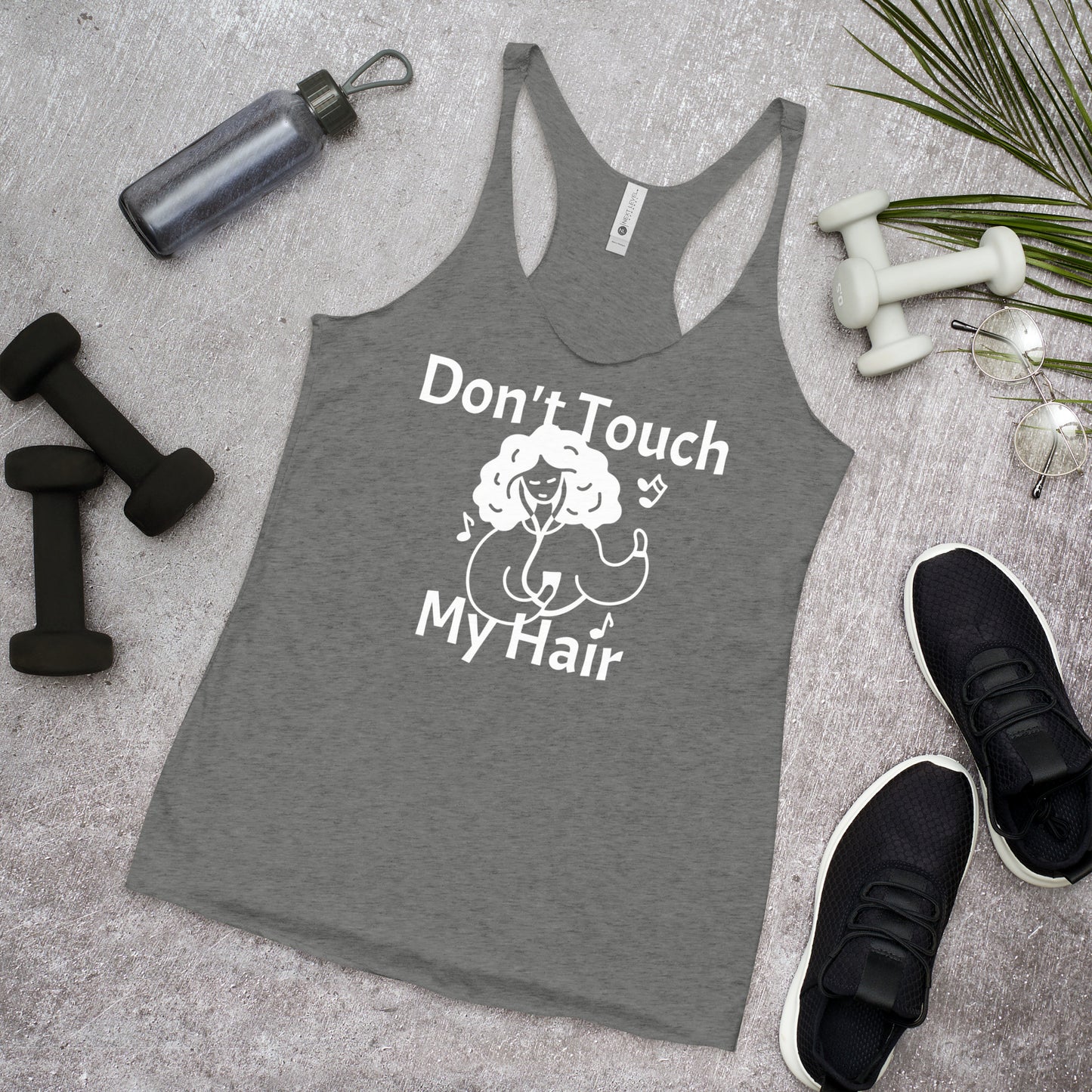 Don't Touch My Hair Women's Tank