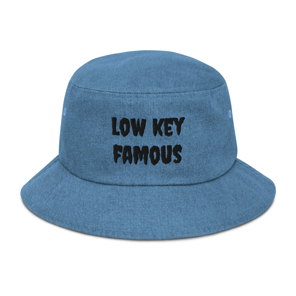 Low Key Famous Denim bucket hat