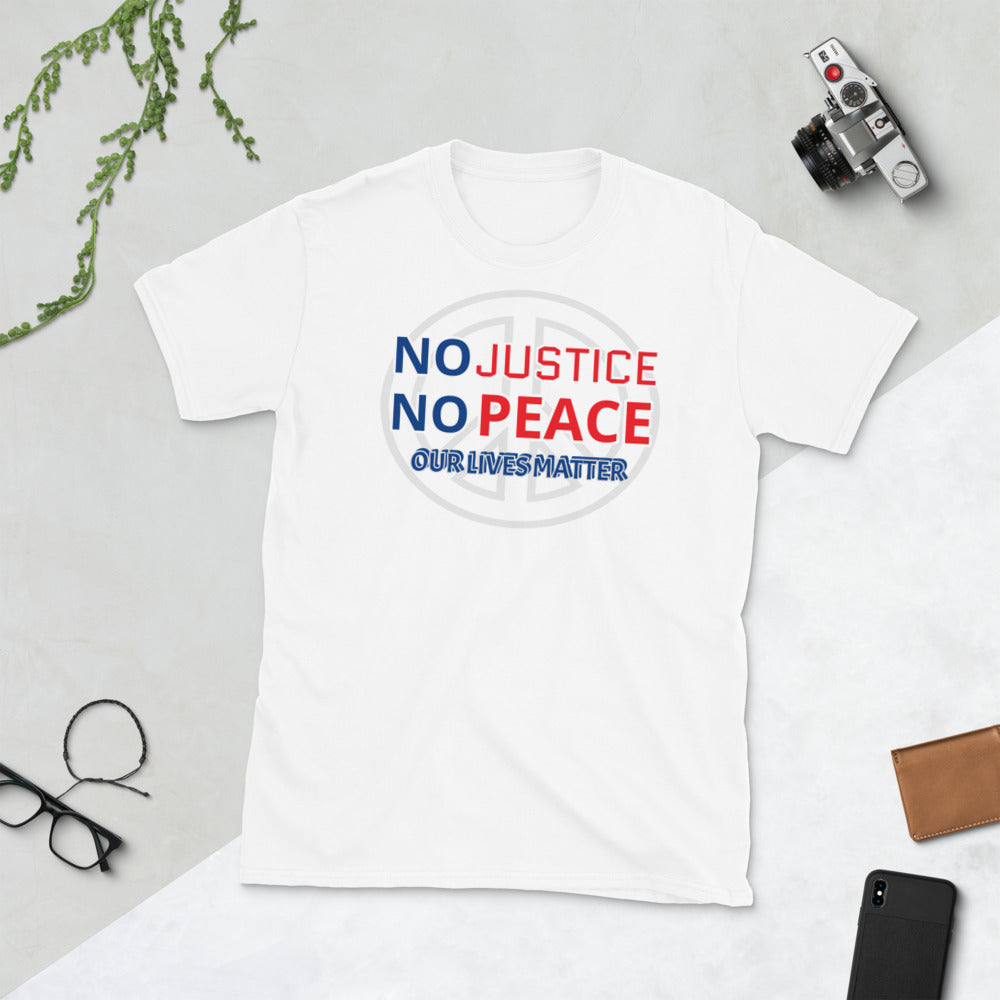 No Justice No Peace Unisex T-Shirt