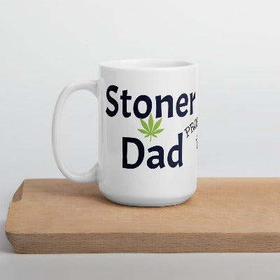 Stoner Dad Mug