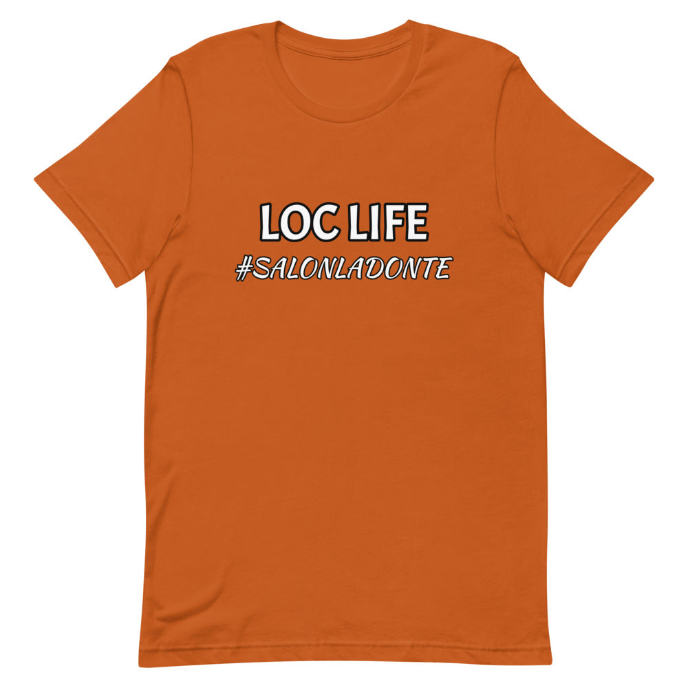 Loc Life Unisex T-Shirt