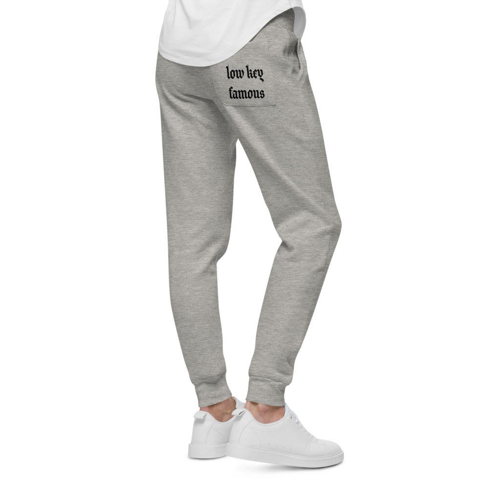 Low Key Famous Fleece Sweatpants