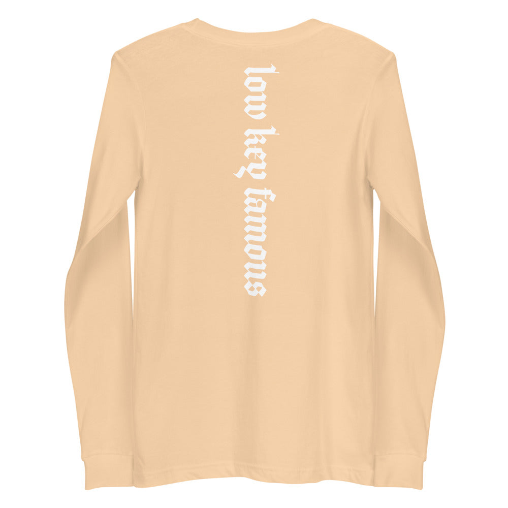 Low Key Famous Long Sleeve Tee